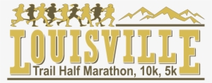 Louisville Trail Half Marathon, 10k, 5k - Missing Link