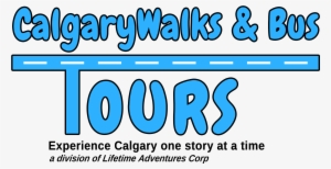 Calgarywalks & Bus Tours - Calgarywalks & Bus Tours