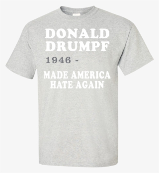 Donald Drumpt Made America Hate Again T-shirt Teeever - Aesthetic Sweaters With Japanese Writing