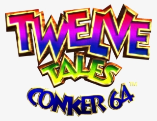 Logo For Twelves Tales - Twelve Tales Conker 64
