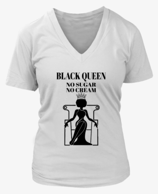 Black Queen No Sugar No Cream V Neck T Shirts - Tik Tok T Shirt