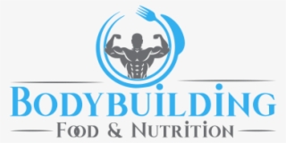 Bodybuilding Food And Nutrition Learn To Grow Your - Graphic Design