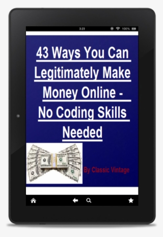 43 Ways You Can Legitimately Make Money Online - E-book Readers