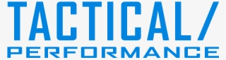 Tactical Performance