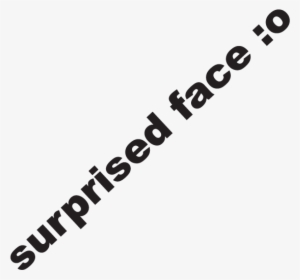 Surprised Face Sticker - Printing