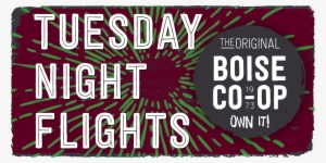 Tuesday Night Flights At Our Uncorked Wine Bar