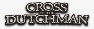 Cross Of The Dutchman Logo - Cross Of The Dutchman