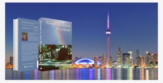 Toronto's Last Rainbow