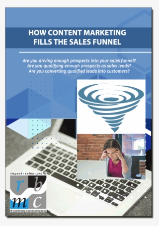 How Content Marketing Fills The Sales Funnel - My New Business: A Busy Woman's Guide To Start-up Success