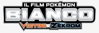 Il Film Pokémon - Pokémon The Movie: Black—victini And Reshiram And White—victini