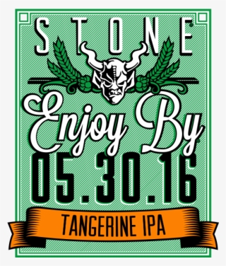 Stone Enjoy By - Stone Enjoy By 10.31 18