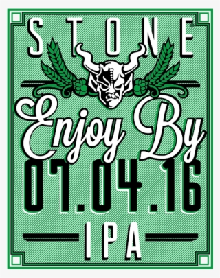 Stone Enjoy By - Stone Enjoy By 10.31 18 Ipa