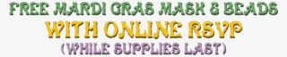 Free Mardi Gras Mask With Online Rsvp While Supplies - Calligraphy