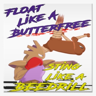 Azulejo Float Like A Butterfree Sting Like A Beedrill - Poster