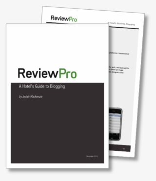 A Hotel's Guide To Blogging - Reviewpro