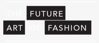 Future Art Of Fashion - Parallel