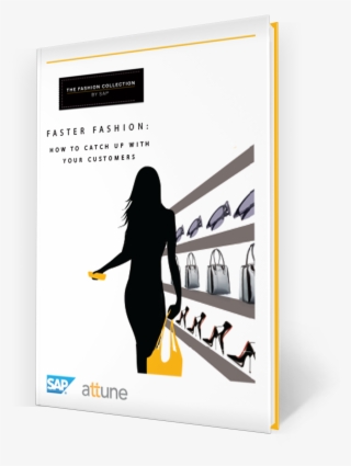 Faster Fashion, How To Catch Up With Your Customers - Sap Press
