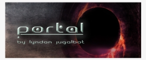 Portal By Lyndon Jugalbot And Mystique Factory