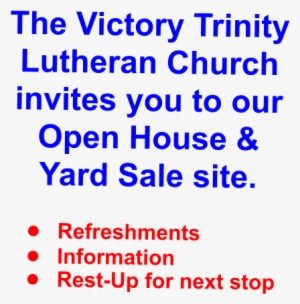 The Victory Trinity Lutheran Church Invites You To - Victory Trinty Lutheran Church