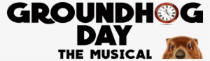 Click Here For More Articles On Groundhog Day - Groundhog Day-musical (cd)