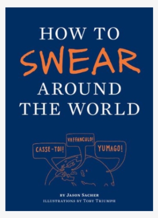 How To Swear Around The World - Poster