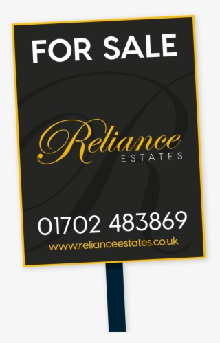 For Sale Sign Reliance Estates - Sign