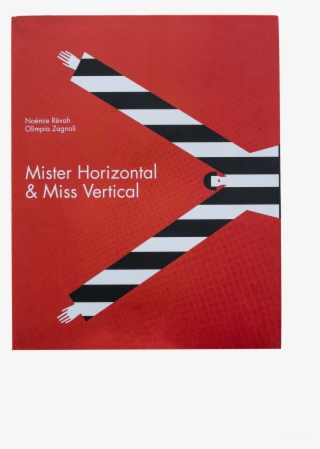 Mr - Horizontal - Monsieur Vertical Et Madame Horizontale