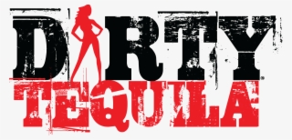 Dirty Tequila - Graphic Design