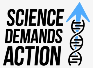 Volunteers And Directors Science Demands Action