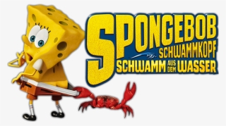 Spongebob Squarepants 2 Image - Spongebob Movie Sponge Out Of Water Title