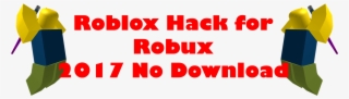 Roblox Hack For Robux - Graphic Design - 2226x656 PNG Download - PNGkit