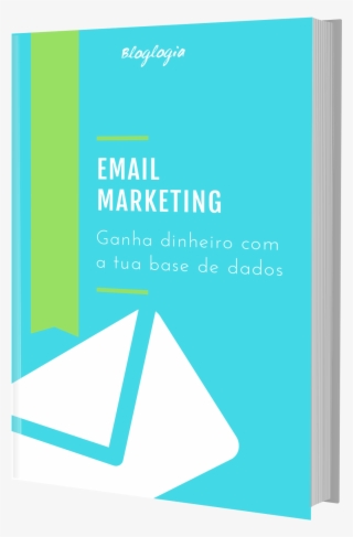 Ebook Email Marketing Ganha Dinheiro Com A Tua Base - Book Cover