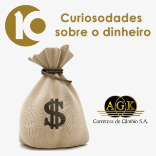 Imagem Do Artigo 10 Curiosidades Sobre O Dinheiro - Bag Of Money Png