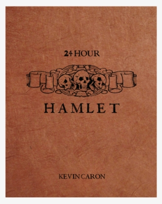 24 Hour Hamlet - Novel