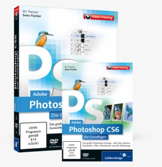 Cover Von Adobe Photoshop Cs6 Die Grundlagen - Photoshop Cs6 Cd