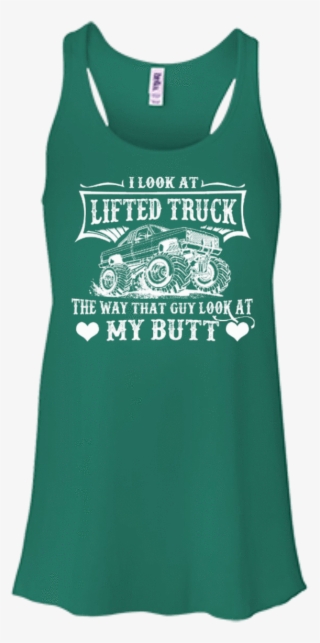 I Look At Lifted Truck - Bella + Canvas Ladies' Flowy Racerback Tank B8800
