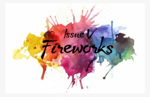 Issue V- Fireworks - Watercolour Paint Abstract Png