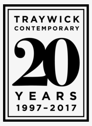 Traywick Contemporary 20th Anniversary - Anniversary