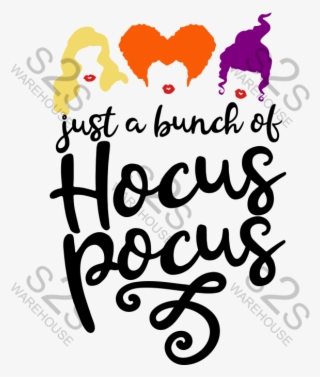 It's Just A Bunch Of Hocus Pocus Svg