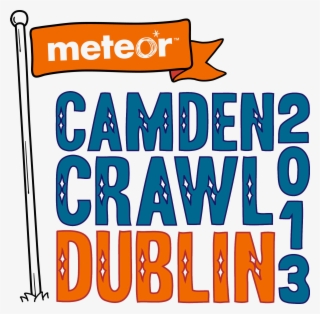 Meteor Camden Crawl 2013 Stacked - Poster