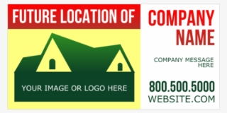 Future Location Of Company Vinyl Banner - Sign