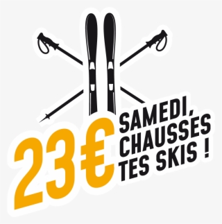 How To Buy "samedi, Chausses Tes Skis" Discount Pass - Ski
