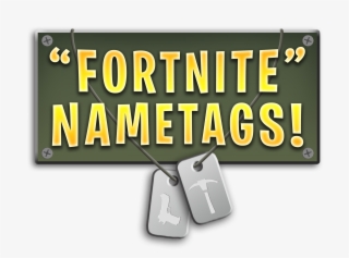 "fortnite" Nametags - Parallel
