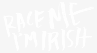 Leprechaun Chase® A 10k Run With A Twist - Calligraphy