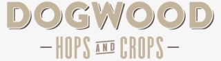 Dogwood Hops And Crops - Circle