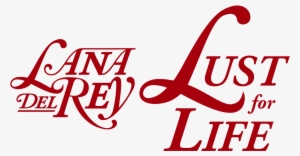 Lana Del Rey - Lana Del Rey - Lust For Life - Cassette