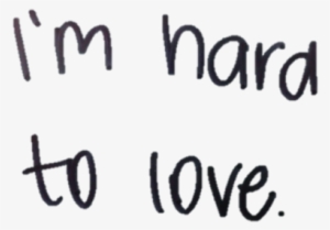 Im Hard To Love - Hard To Love
