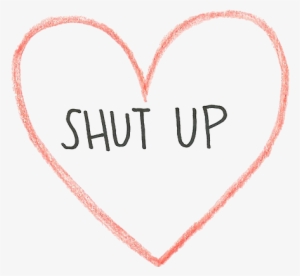 Image - Transparent Shut Up