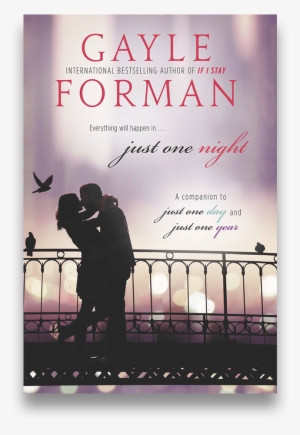Justonenight - Just 1 Night Gayle Forman