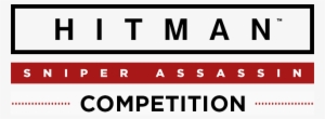 Hitman Sniper Assassination Competition - Hitman Sniper Assassin Steam